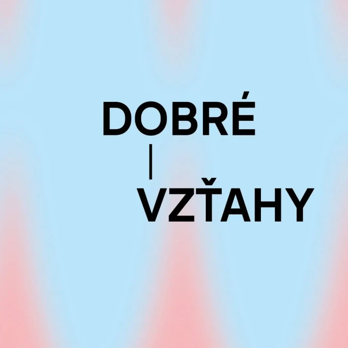 Dobrý vzťahy